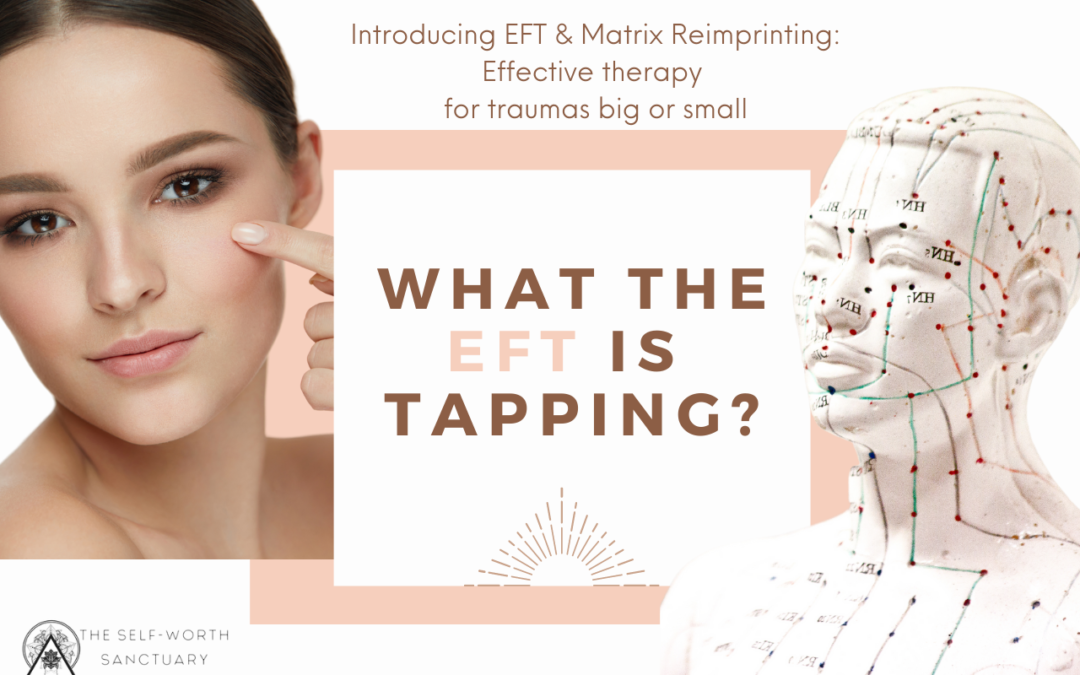 What the EFT is Tapping?